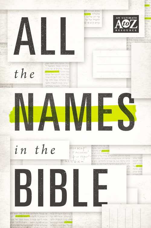 All the Names of the Bible